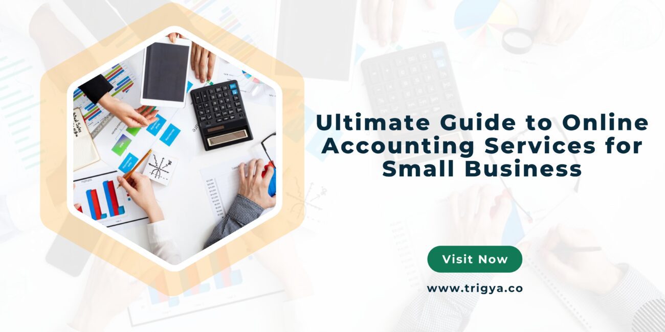 Ultimate Guide to Online Accounting Services for Small Business