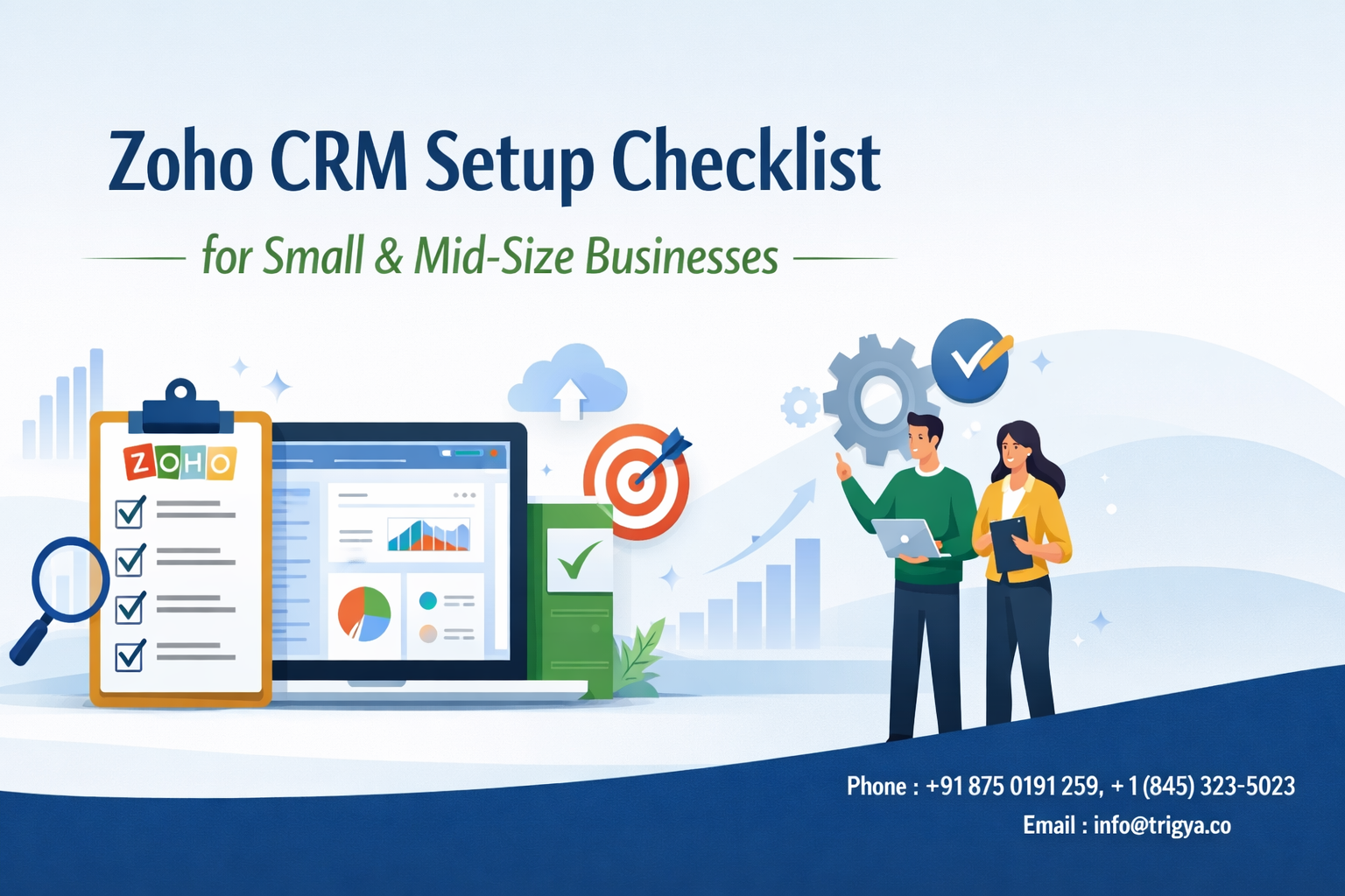 Zoho CRM Setup Checklist for Small & Mid-Size Businesses