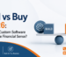 Build vs buy software comparison showing custom development versus off-the-shelf software in 2026